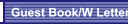 Guest Book/W Letter