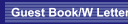 Guest Book/W Letter